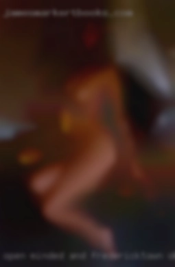 Open-minded and looking for in Fredericktown, Ohio now some fun!