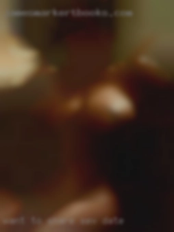 Want to share with sex date others.
